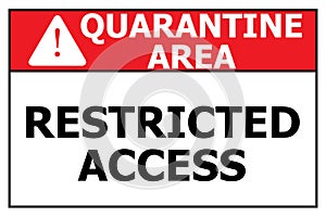 Quarantine area