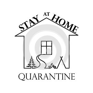 Quarantine coronavirus conseptual label. Stay at home