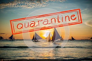 Quarantine due to coronavirus epidemic covid19 Sailboats at sunset, Boracay Island