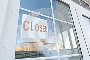 Business office or store shop is closed bankrupt business due to the effect of novel Coronavirus COVID-19 pandemic