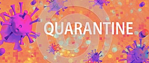 Quarantine theme with viral objects