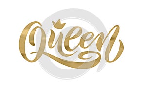 Queen word with crown. Hand lettering text vector illustration photo