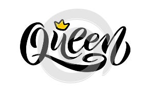 Queen word with crown. Hand lettering text vector illustration