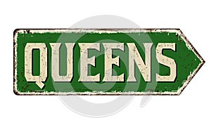 Queens vintage rusty metal sign