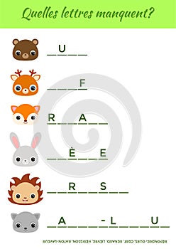 Quelles lettres manquent? - What letters are missing? Complete the words. Matching educational game for children with cute animals photo