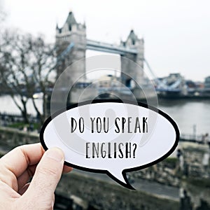Question do you speak English? in London, UK