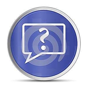 Question mark bubble icon prime blue round button vector illustration design silver frame push button