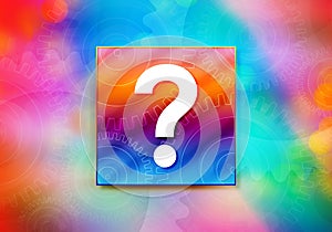 Question mark icon abstract colorful background bokeh design illustration