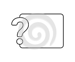 Question mark icon with line frame for text. Help, ask, support, Faq sign. Vector symbol