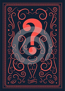 Question mark vintage ornament style poster. Retro vector illustration.