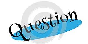 Question rubber stamp