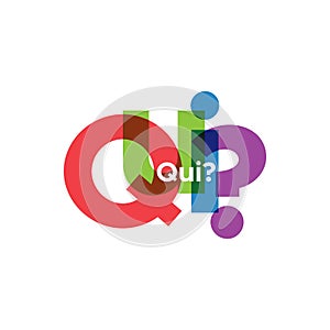 Qui? question letter full color background photo