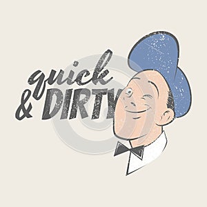 Quick and dirty service