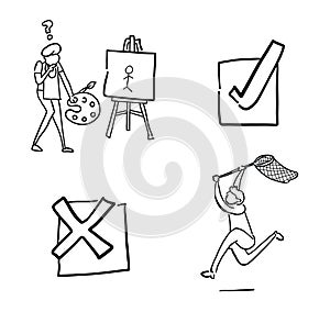 Quick hand drawing man and object set. Painter artist draws stickman, check mark, x mark and man running and holding net to catch