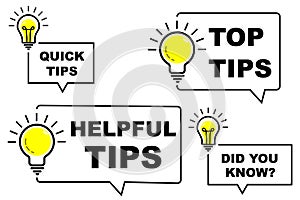 Quick tips, Helpful Tips, Did You Know and Top Tips icon set with speech bubbles and Light bulb with sparkle rays shine. Idea sign