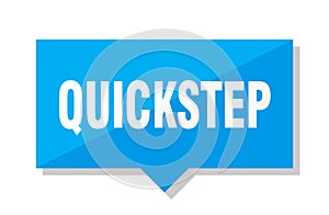 Quickstep price tag