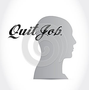 quit job head sign concept illustration