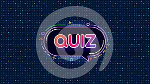 Quiz, Contest, Question Answer game, Challenge, Glittering Background, Speech bubble, Ask, Problem, Solution