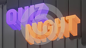 QUIZ night. purple and blue. 3d illustration. Trendy design for your poster. Bright background and letters colored