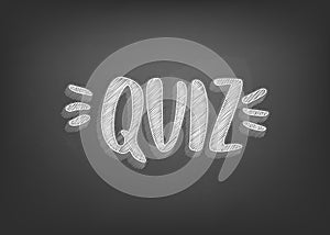 Quiz handwritten lettering on chalkboard card. Vector illustration.