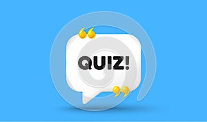 Quiz symbol. Answer question sign. Chat speech bubble 3d icon. Vector