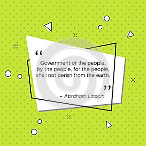 Quote of Abraham Lincoln about government