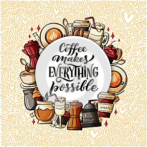 Quote coffee cup typography. Calligraphy style quote. Shop promotion motivation. Graphic design lifestyle lettering. Sketch hot
