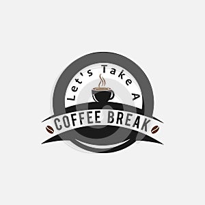 Quote Coffee Poster. Let`s Take a Coffee Break. Chalk Calligraphy style. Shop Promotion Motivation Inspiration. Design Lettering