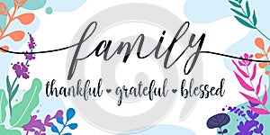 Quote Family thankful grateful blessed