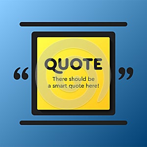 Quote frame blank, text quote boxes, message