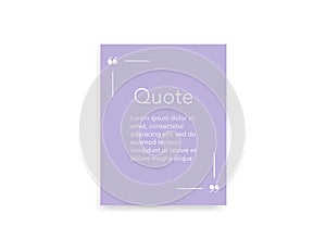 Quote frame template in light pink color. Quotation remark border with comma icons. Speech bubble label. Square discussion quoted