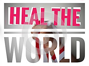 Quote heal the world with gradient red white and black color background