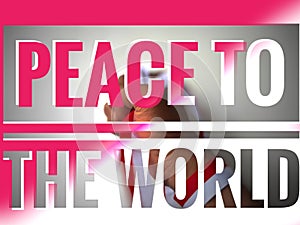 Quote peace to the world with gradient red and white color background