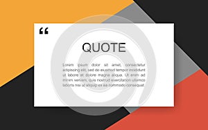 Quote rectangle isolated on material design style background. Modern vector illustration