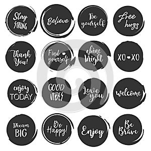 Quote set Round shape paint blob with slogan Lettering quotes motivation in ink scribble Vector inspirational print