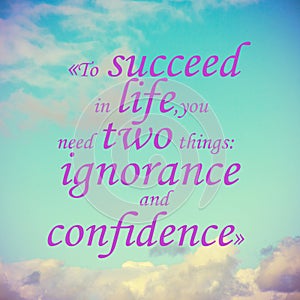Quote of succeed from Mark twain