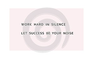 Quote for successful women. Work motivational phrase for print. photo