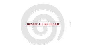 Quote title lettering Desire to be heard, footage. Quote inspiration, motivation. Phrase reach out to the world and people.