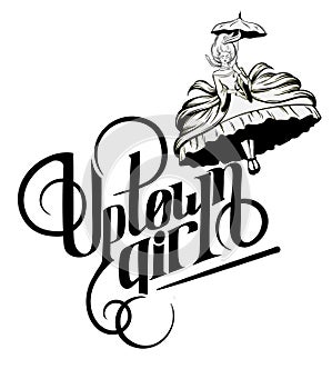 Quote typographical background `Uptown girl`.