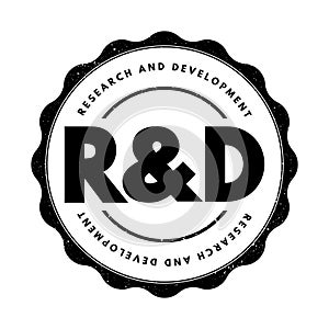 R and D - Research and Development is activities that companies undertake to innovate and introduce new products and services,