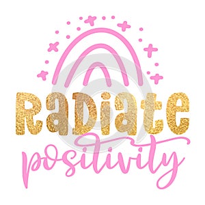 Radiate Positivity - cute rainbow decoration.