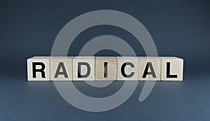 Radical. Cubes form the word Radical