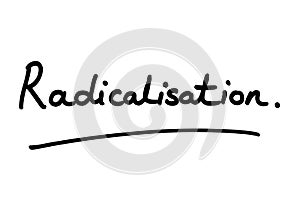 Radicalisation