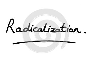 Radicalization