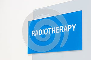 Radiotherapy word direction signage in hospital for cancer treatment