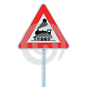 Railroad level crossing sign without barrier or gate ahead, beware of train roadside steam engine locomotive signage road sign