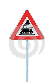 Railroad Level Crossing Sign without barrier or gate ahead the road, beware of train roadside signage, roadsign on pole post