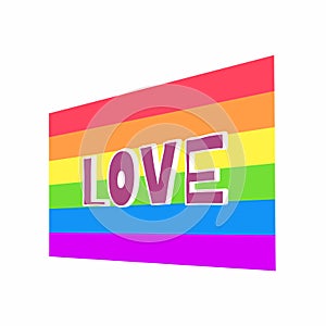 Rainbow flag of the LGBT community and the inscription `LOVE`. Template for poster, banner, logo