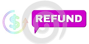 Rainbow Net Gradient Refund Icon and Refund Chat Balloon with Shadow