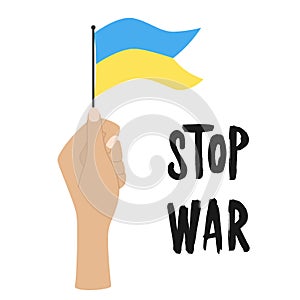 Raised human hand holding a waving blue and yellow Ukrainian flag. Stop war. Color illustration in a flat style isolated